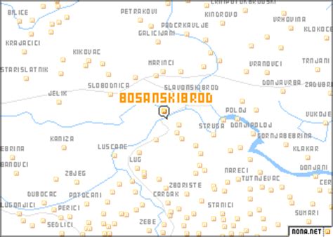 bosanski brod bosnia  herzegovina map nonanet