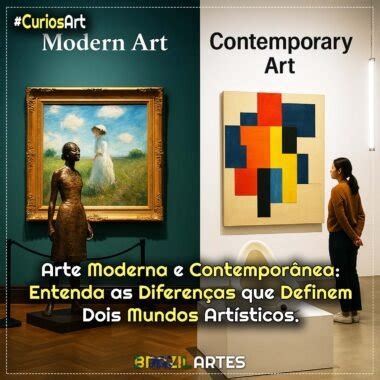 Arte Contemporânea E Moderna - Arte Moderna e Contemporânea: Entenda as Diferenças que Definem Dois ...