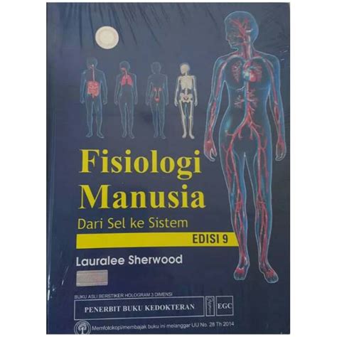 Jual Fisiologi Manusia Dari Sel Ke Sistem Edisi 9 Sherwood Shopee