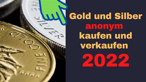 Kann Man Noch Gold Und Silber Anonym Kaufen Und Verkaufen