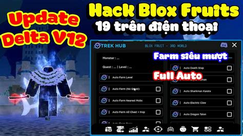 Cách Hack Blox Fruits 19 Update Trên Điện Thoại Menu Auto Farm Auto