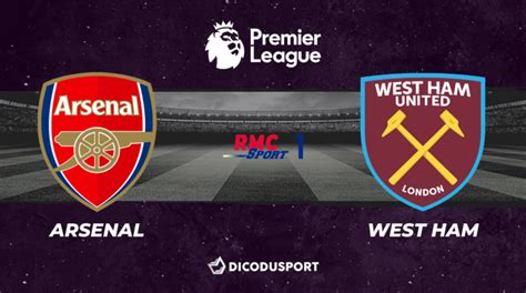 Football Premier League Notre Pronostic Pour Arsenal West Ham