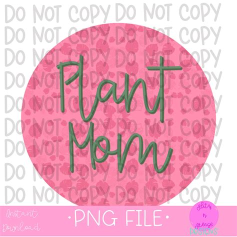 Plant Mom Png Plant Png Instant Download Digital Download - Etsy