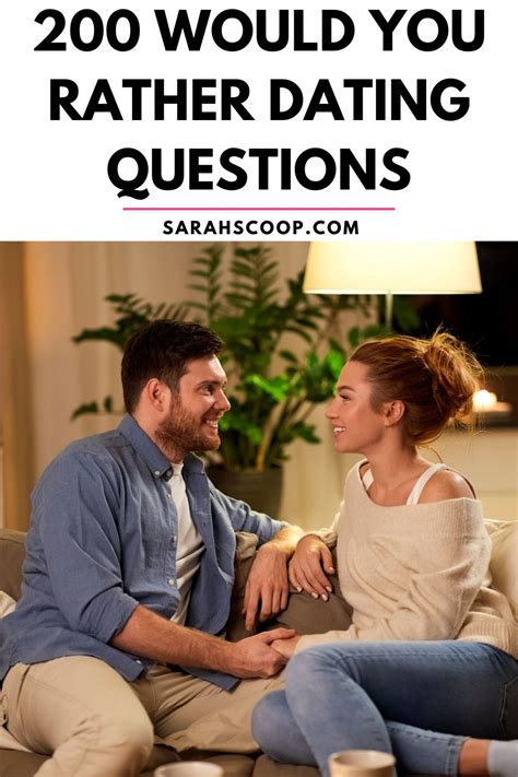 200 Would You Rather Dating Questions Sarah Scoop