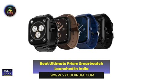 Boat Ultimate Prism Smartwatch Launched In India Yodoindia