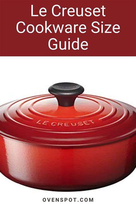 Le Creuset Dutch Oven Size Chart