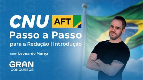 AFT no CNU Passo a Passo para a Redação Introdução YouTube