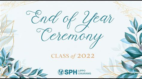 Farewell Ceremony Class Of 2022 SPH Lippo Cikarang YouTube