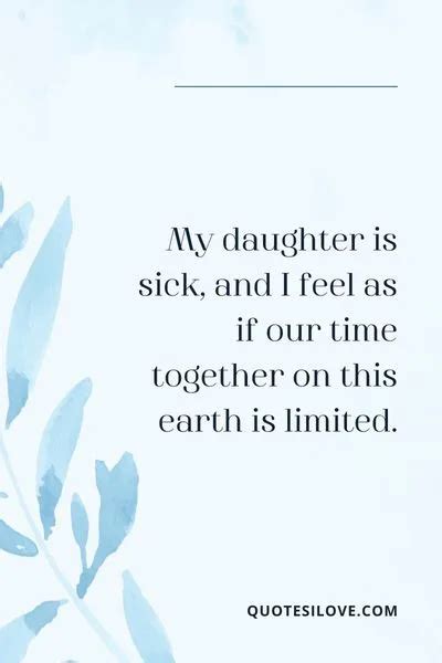 My Daughter Is Sick Quotes