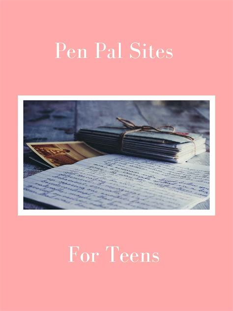 17+ Penpals for Teenagers Ideas + Sites to Find Them - momma teen