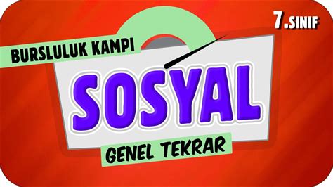 S N F Sosyal Genel Tekrar Bursluluk Kamp Youtube