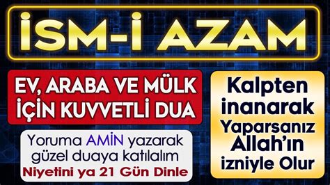 İSMİ AZAM DUASI NASIL YAPILIR 12 DEFA HIZLI DİNLE Kuran ve Dualar