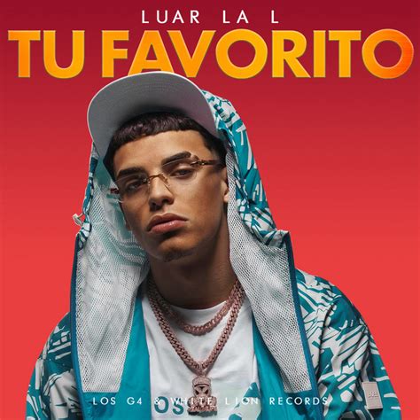 Tu Favorito Song By Luar La L Spotify