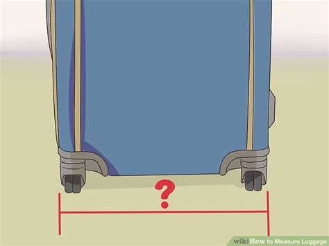 How to Measure Luggage: 10 Steps (with Pictures) - wikiHow