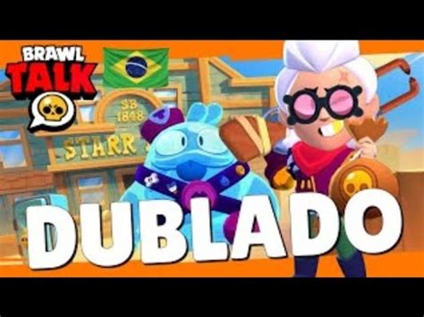 BRAWL TALK DUBLADO YouTube