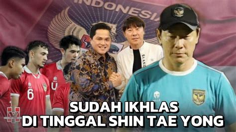 Belum Perpanjang Kontrak Erick Thohir Sudah Ikhlas Di Tinggal Shin Tae