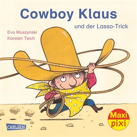 Amazon.com: Cowboy Klaus und der Lasso-Trick: 9783551042576: unknown