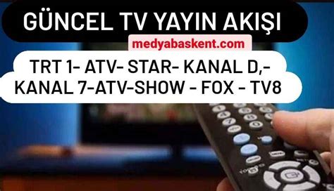 7 Ocak 2023 TV Yayın Akışı Cumartesi TV de Neler Var Kanal D Star Tv