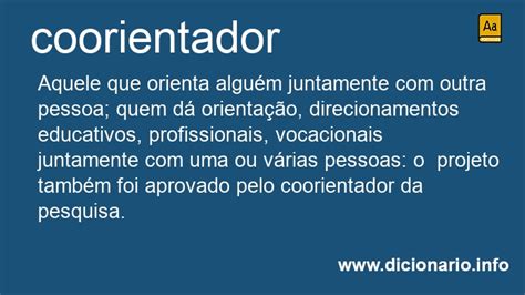 Co Orientador Ou Coorientador - Significado de Coorientador