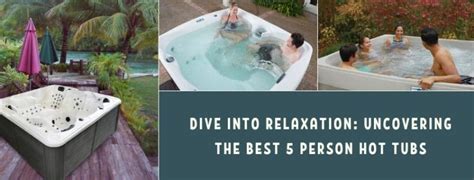 Best Person Hot Tub In Expert Reviews