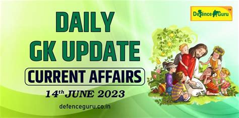Daily Gk Update 14th June 2023 Current Affairs