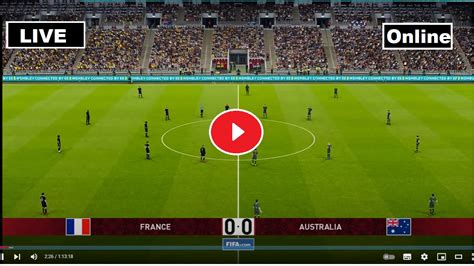 Live France Vs Australia FRA Vs AUS Stream World Cup Qatar 2022