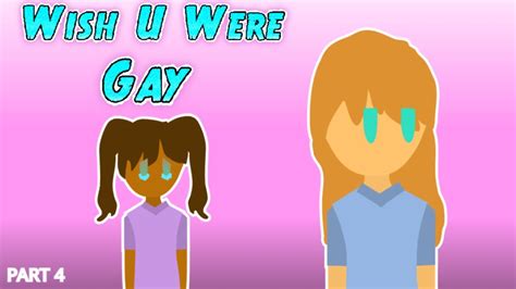 Wish U Were Gay YouTube