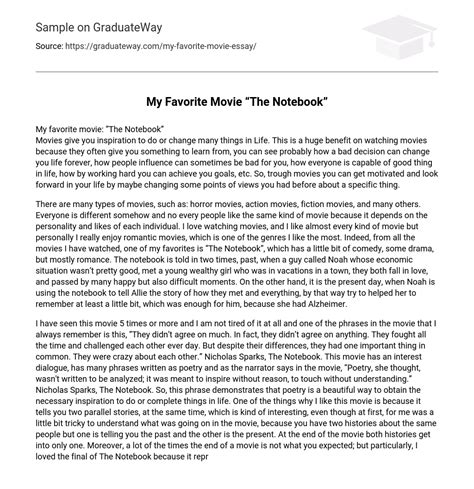 My Favorite Movie The Notebook” Free Essay Example 971 Words Graduateway