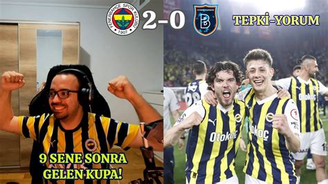 Sene Sonra Gelen Kupa Fenerbah E Vs Ba Ak Ehir Yorum Tepki