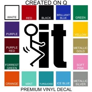 Fuck It Vinyl Decal Fuck It Sticker Car Decal Etsy