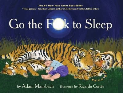 Go The Fuck To Sleep By Adam Mansbach Samuel L Jackson Read By Alibris