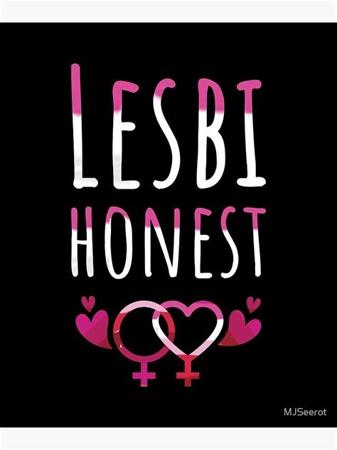 Lesbi Honest Pride Flag Lesbian Couple Poster For Sale By MJSeerot Redbubble