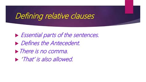 defining   defining relative clauses