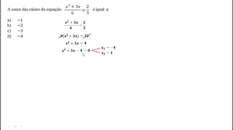 Semana 3 QuestÃo 01 Pág 25 Soma Das RaÍzes De Uma EquaÇÃo De 2o