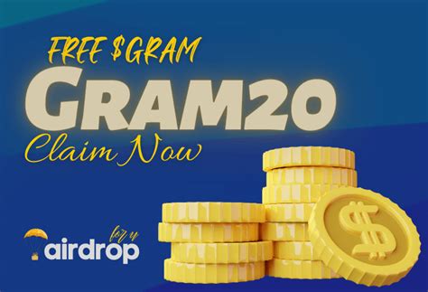 Gram20 Airdrop Claim FREE GRAM