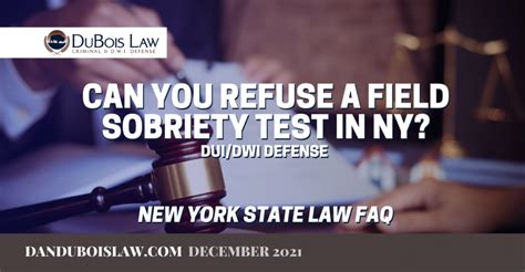 What Happens If You Refuse A Field Sobriety Test In New York Dubois Law