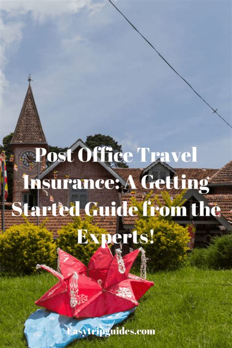 Post Office Travel Insurance A Getting Started Guide From The Experts