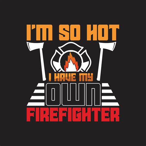 Firefighter T-shirt Design 21011351 Vector Art at Vecteezy