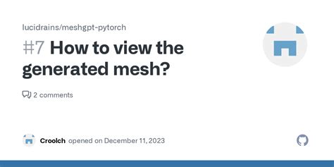 How To View The Generated Mesh Issue Lucidrains Meshgpt Pytorch