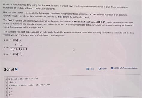 Solved Create A Vector Named Time Using The Linspace Chegg