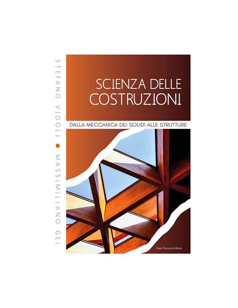 EBook Scienza Delle Costruzioni Dalla Meccanica Dei Solidi Alle