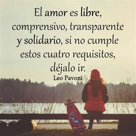 Frases De Amor Libre Frases Motivacionales