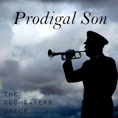 Prodigal Son Single By The Doomsayers Union Spotify