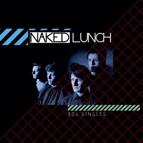 Naked Lunch S Singles Vinyl Discogs