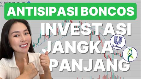 Cara Investasi Saham Jangka Panjang Anti Nyangkut Biar Nggak Boncos