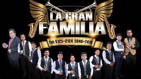 La Gran Familia En Concierto Youtube