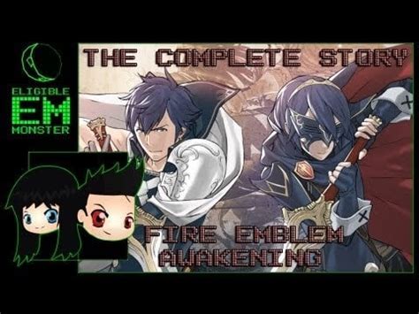 Fire Emblem Awakening The Complete Story Rfireemblem