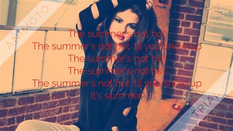 Selena Gomez The Scene Summer S Not Hot Lyric Video YouTube