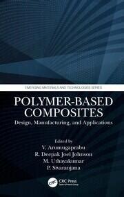 Polymer-Based Composites: Design, Manufacturing, and Applications - 1s