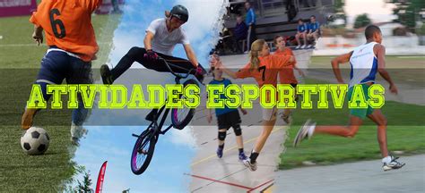 Modalidade Que Inclui Tres Atividades Esportivas - Confira as atividades esportivas de quarta-feira